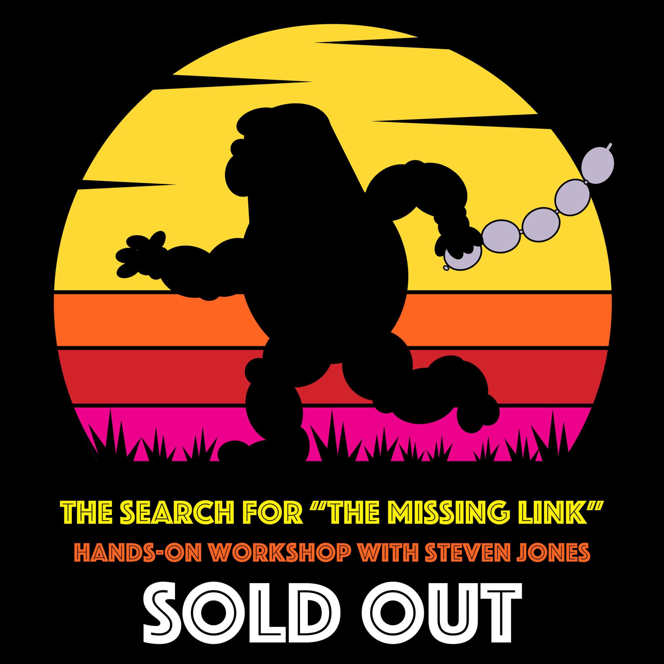 Missing Link Sold Out